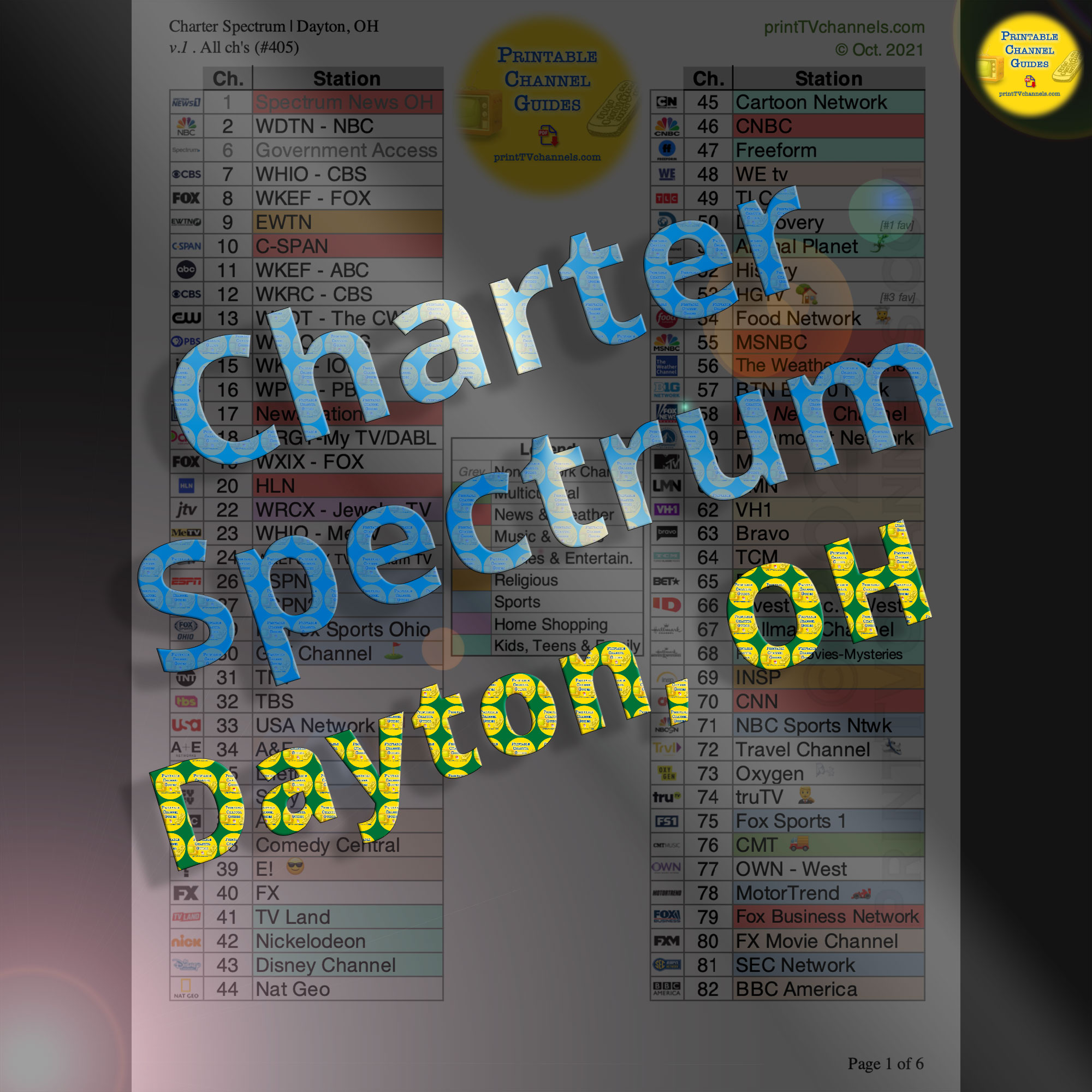 Preview Image: Printable Charter Spectrum channel lineup guide for Dayton, OH. All 405 channels are listed, including local stations. Stations are arranged numerically, by increasing channel number. This free PDF download is search-friendly so you can easily look up channels. Color coded by TV station genre. Surrounding areas: Englewood, Harrison, Huber Heights (all in Miami Valley, OH). v.1 Created October 2021.