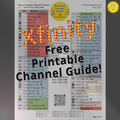 Preview Image — Printable Xfinity TV channel guide 2021 (arranged by channel number). Lists all nationwide TV stations between channels 1100-3490. Several duplicates but this document cleans up the messy channel distribution in the sub-1000 region. Local stations not included. Print-friendly free, up-to-date PDF download.