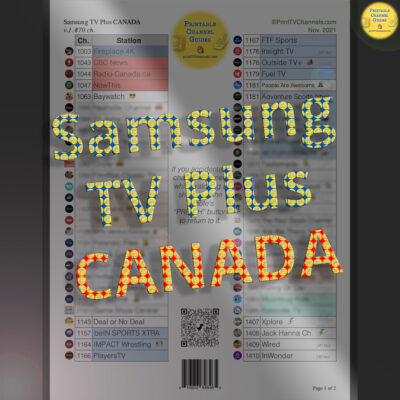 Preview Image: Samsung TV Plus Smart TV Channel Guide Canada 2021 — This print friendly list of TV stations adds nearly 70 new channels to your lineup. It features many amazing and unique channels that are normally accessed only by online streaming. Several independent (non network) American stations are included as are four music stations by "XITE". In my opinion, the best ones are Wired, Insight TV and InWonder. List created November 2021.