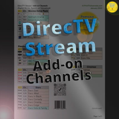 DirecTV Stream Add-on Channel List — Listing of all add-on channels for DirecTV Stream. Includes channels that come with the premium movie packs from HBO, Showtime, Starz, Epix and Cinemax, as well as the "Movies Extras Pack" and Spanish and International stations. December 2021.