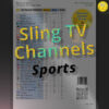 Sling Sports Stations (Dec. 2021) — TV channel lineup (preview image). Includes all Sling sports channels for the three main packages as well as "Sports Extras" (sports add-on packages).