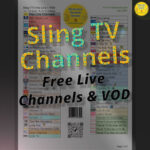 Sling TV channel lineup guide (Dec. 2021) —Includes all Sling free stations (live and VOD channels). This printable channel guide is free to download.