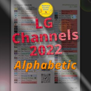 Printable list of LG channels in alphabetical order (by TV station name). v.1. Created Jan. 1, 2022.