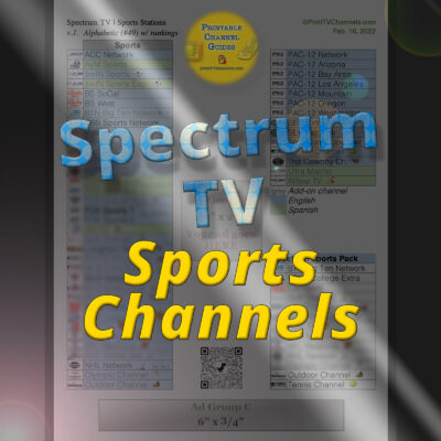 Spectrum Sports channels lineup (v.1, Feb. 2022). Also lists TV networks in the "Spectrum Sports Package". This printable PDF is free to download from TV Channel Guides. Primary preview image of the pdf.
