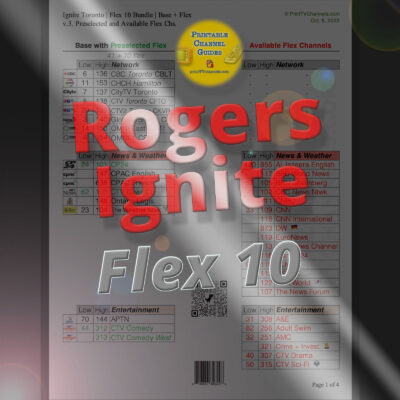 Rogers Ignite FLEX-10 Channel Lineup preview (v.3, updated Oct. 2023) — All flex channels are listed in a printable, large font channel guide. This includes preselected and available flex channels. Ignite Flex-10 has 41 channels including 10 flex.
